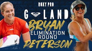 Gabrielle Bryan vs Lakey Peterson | ROXY Pro G-Land - Elimination Round Heat Replay