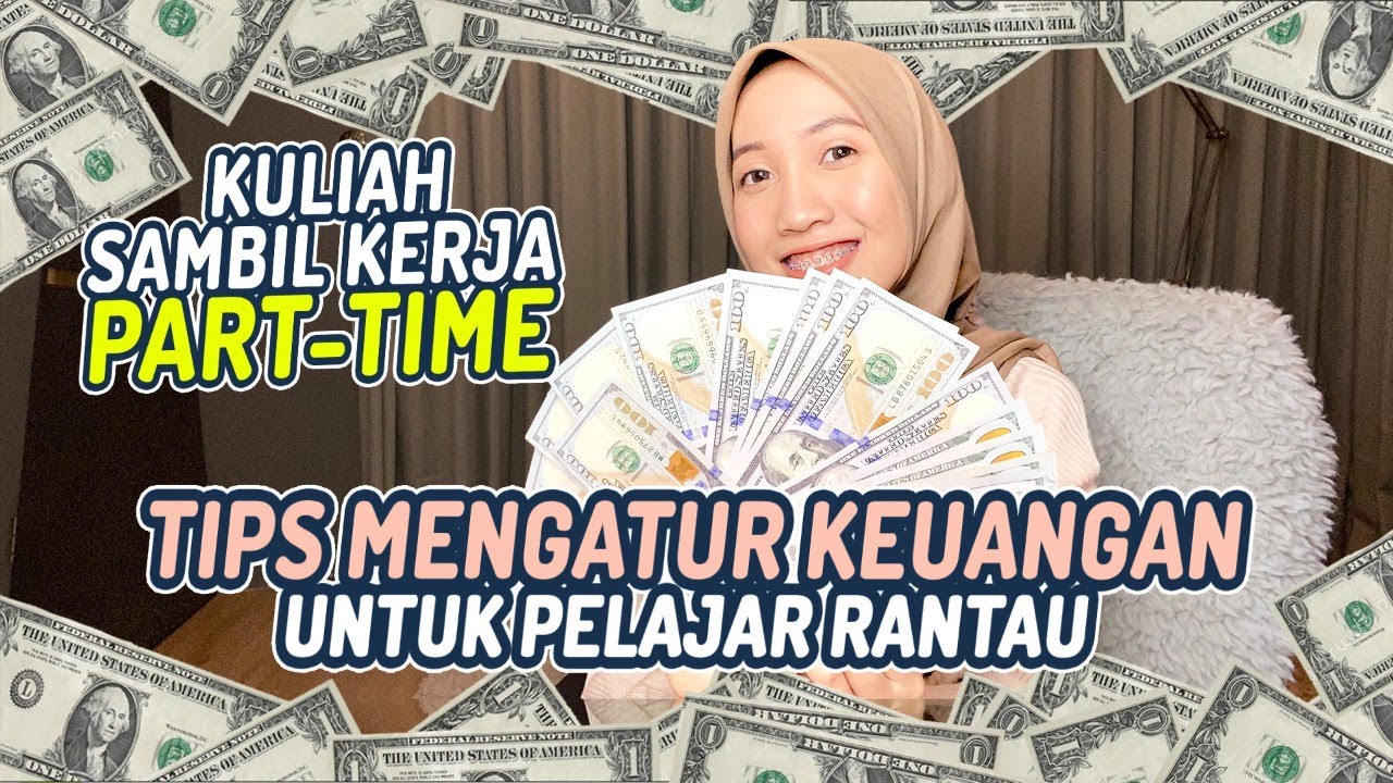 Tips Mengatur Keuangan untuk Pelajar Rantau