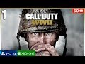 CALL OF DUTY WW2 - Mision 1 Español Gameplay PS4 | Campaña Parte 1 (1080p 60fps)