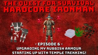 Hardcore Ironman Gearing up Temple Trekking Runescape 3 Episode