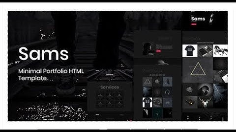 Sams - Minimal Portfolio HTML Template | Themeforest Templates
