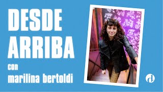 Marilina Bertoldi: “Es la última vez que hago rock de esta manera" | Desde Arriba