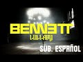BENNETT Lullaby Sub Español Lyrics Oficial Video