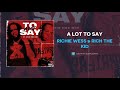 Richie wess  rich the kid  a lot to say audio