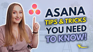 15 ASANA TIPS AND TRICKS  | ASANA Tutorial For Beginners