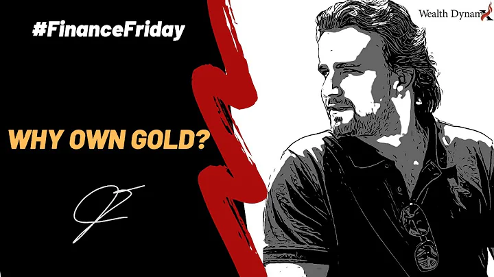 Wealth Creation Course: Why Own Gold?   |   Jerry ...