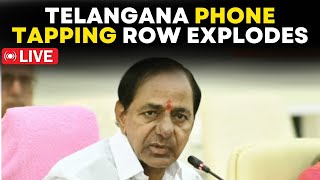 Telangana Phone Tapping News LIVE: Phone Tapping row in Telangana Explodes| KCR| BJP| Election 2024
