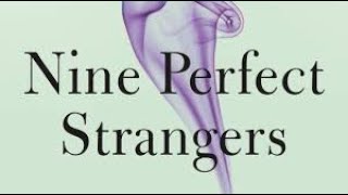 Nine Perfect Strangers İnceleme