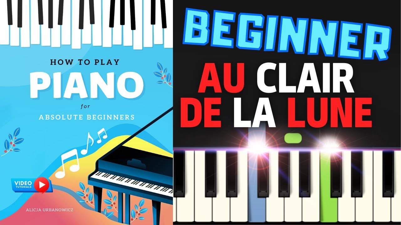 Au Clair de la Lune Beginner Piano Tutorial Easy Sheet Music How to