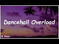 Dancehall Overload - Dj Swayy