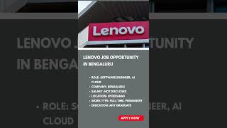 Lenovo Job Opportunity in Bengaluru | Link in Description #lenovo #bengalurujobs