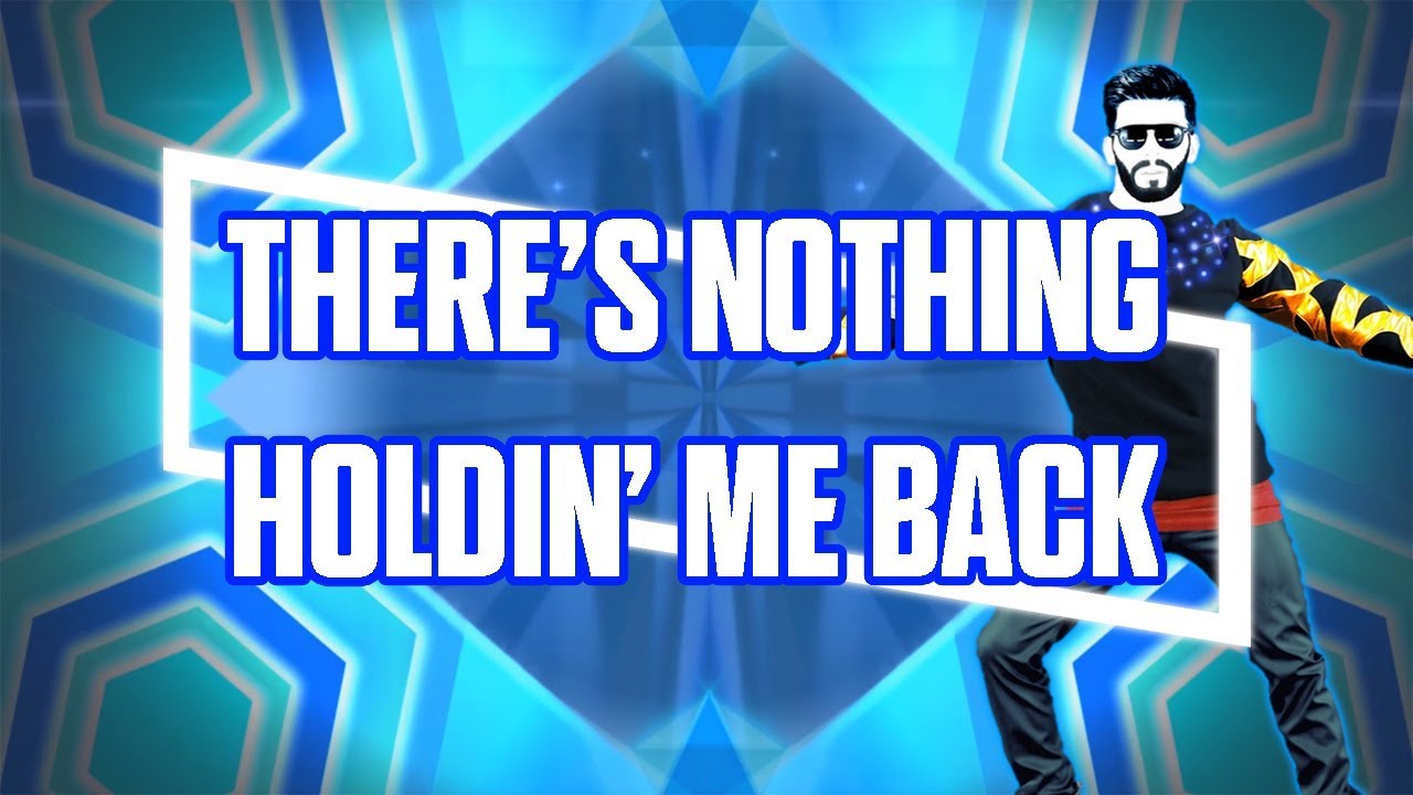 Just Dance 2018: There's Nothing Holdin' Me Back by Shawn Mendes - Fanmade Mashup.