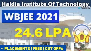 Haldia Institute Of Technology | WBJEE 2021 | College Review | Placements| Fees| Cut Offs