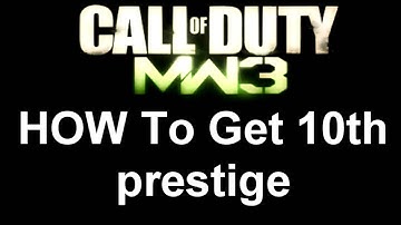 MW3 10TH PRESTIGE HACK // TUTORIAL (EASY)