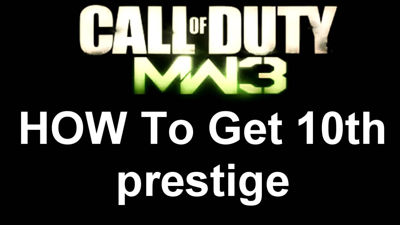 MW3 10TH PRESTIGE HACK // TUTORIAL (EASY)