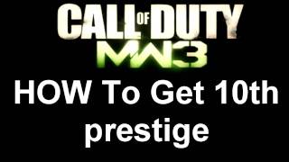 MW3 10TH PRESTIGE HACK // TUTORIAL (EASY)