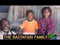 THE RASTAFARI FAMILY