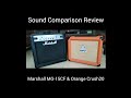 Marshall MG15CF & Orange Crush 20 Sound Comparison