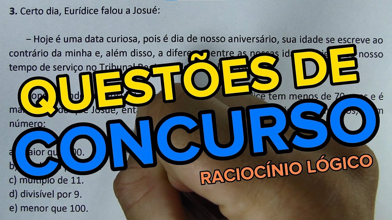4 QUESTÕES DE RACIOCÍNIO LÓGICO DE CONCURSO - RACIOCÍNIO LÓGICO #130