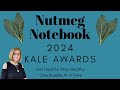 Nutmeg notebook 2024 kale awards