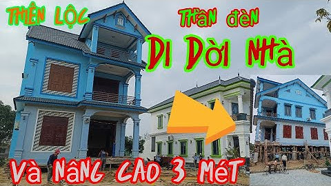 Di chuyển ngôi nhà nặng hơn 1000 tấn đi 70 mét một cách nhẹ nhàng  của cty thần đèn thiên lộc