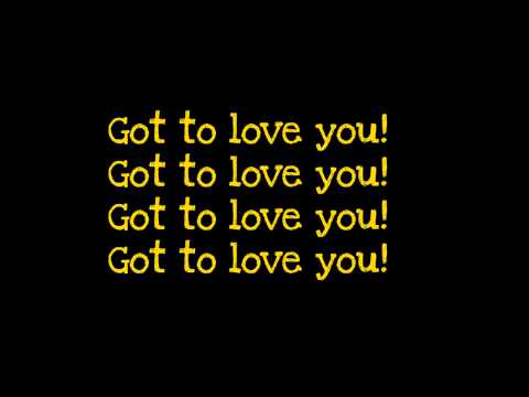 Sean Paul ft.Alexis Jordan-Got To Love You (lyrics)