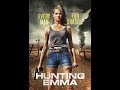 Film action hunting emma indo sub (bertahan hidup)