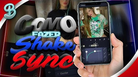 COMO FAZER SHAKE/SYNC NO ALIGHT MOTION
