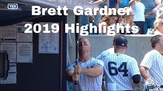 Brett Gardner 2019 Highlights