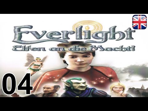 Everlight: Of Magic and Power - [04] - [Chapter 1 - Part 4] - English Walkthrough - No Commentary