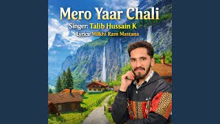 Mero Yaar Chali