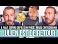 Julien bert de retour aprs des mois dabsence et son pr0cs perdu contre hilona 