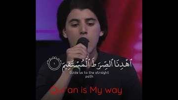 سورة الفاتحه بصوت جمیل #quranismyway
