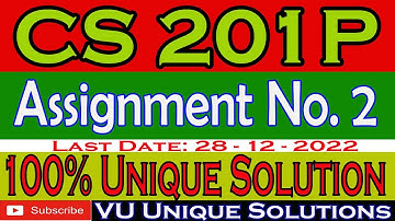 CS201P Assignment 2 2022