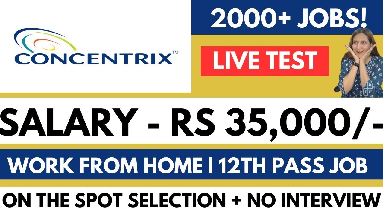 Concentrix Hiring | Live Test Answer | Work From Home | 12th Pass | 4 LPA | Online Job | Jobs