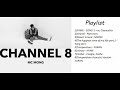 Full album channel 8  mc mong