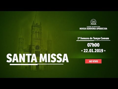 Santa Missa - 22/01/19 - 07:00 - Catedral de Montes Claros