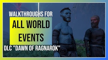 AC Valhalla Dawn of Ragnarok: All 10 World Events - Solutions and Walkthroughs