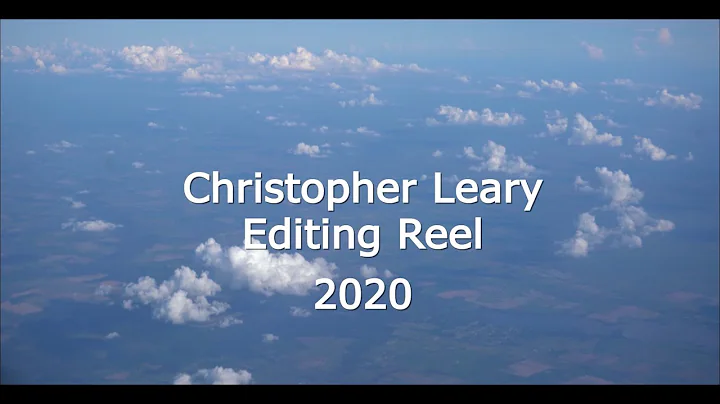Christopher Leary Reel 2020