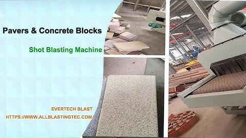 Concrete Paver, Block Shot Blasting Machine Machine Working Video