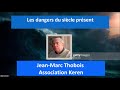 Les dangers du sicle prsent  jeanmarc thobois