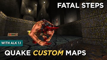 Quake Maps - Fatal Steps