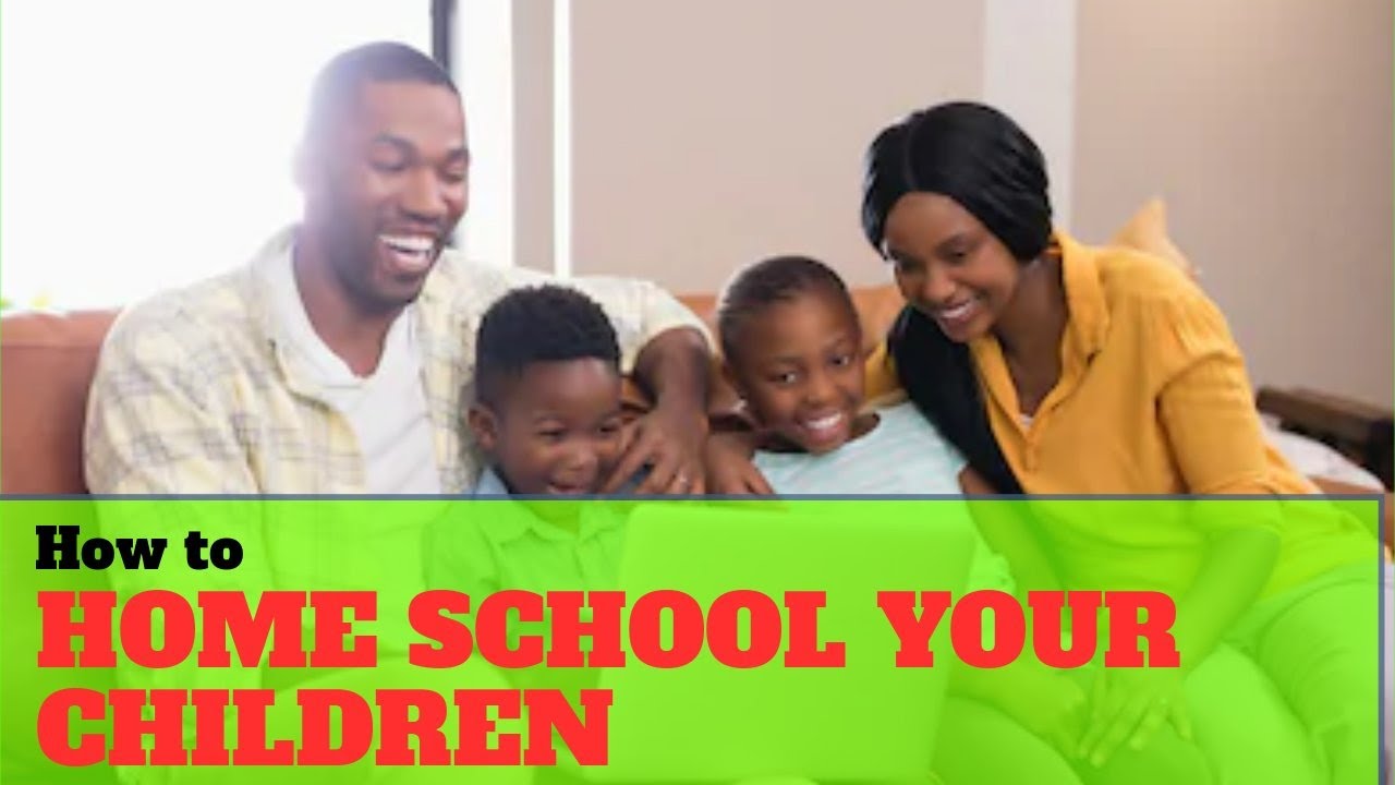 How To Home School Your Children YouTube how-to-home-school-your-children-youtube