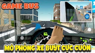 Game Bus mô phỏng khá hay lái buýt ( Simulator Bus ) | Văn Hóng screenshot 1