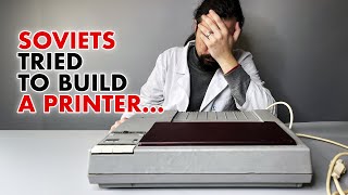 This is THE WORST PRINTER I've EVER seen | Soviet SM6337.02