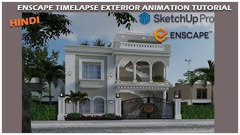 enscape timelapse exterior animation tutorial