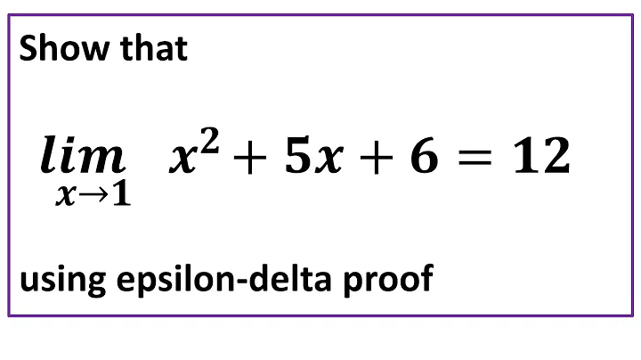 Epsilon-Delta Proof (Quadratic)