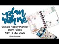 How I Plan in the Classic Happy Planner Daily Pages: Nov 16-22, 2020