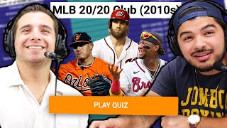 Can we name every member of the MLB 2020 Club of the 2010s?