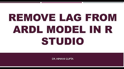 ARDL #5  : Remove Lag from ARDL model in R Studio